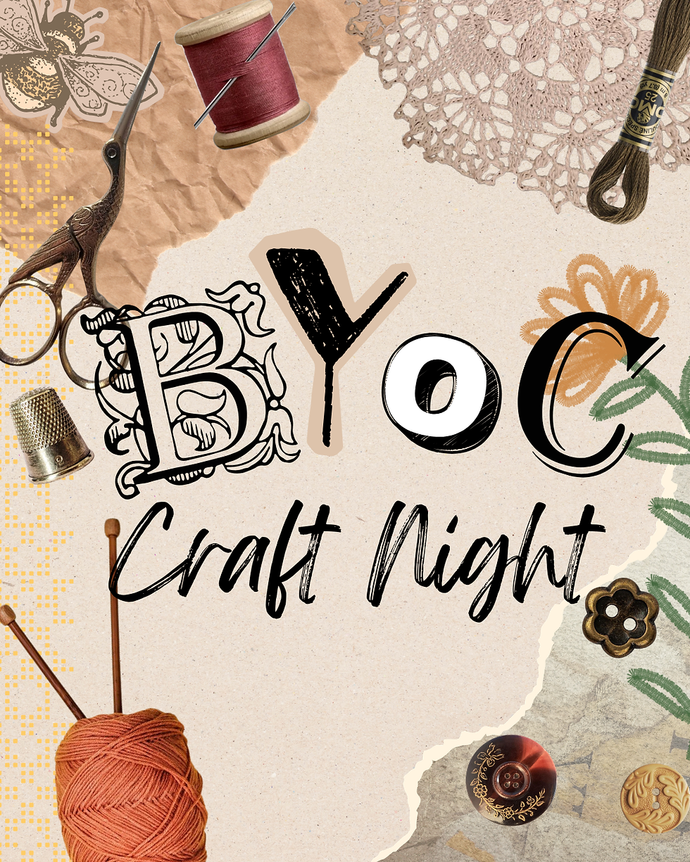BYOC - Bring Your Own Craft