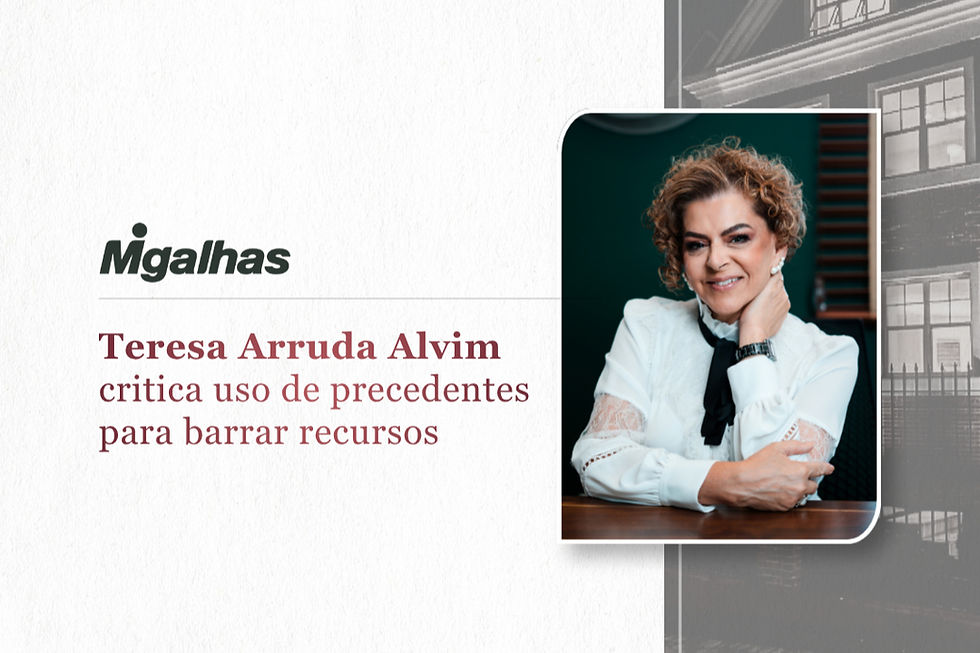 Teresa Arruda Alvim critica uso de precedentes para barrar recursos