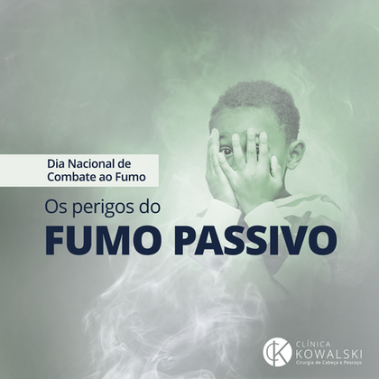 Dia Nacional de Combate ao Fumo – Os perigos do fumo passivo