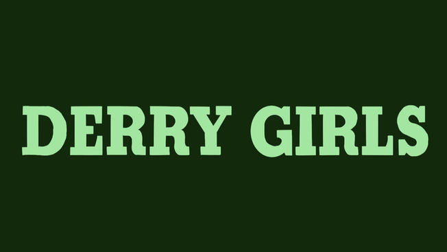Derry Girls