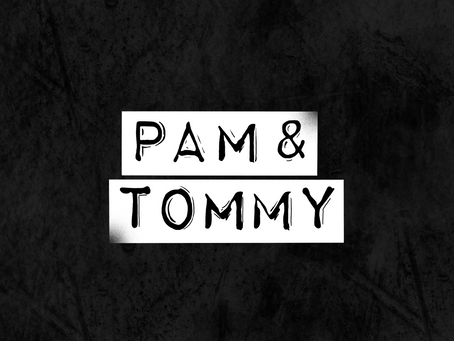 Pam & Tommy