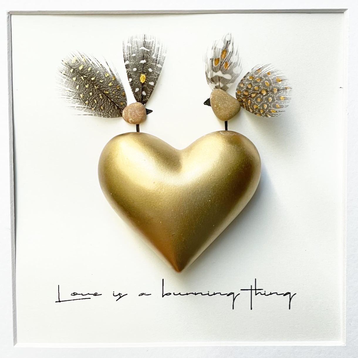 Love is a burning thing