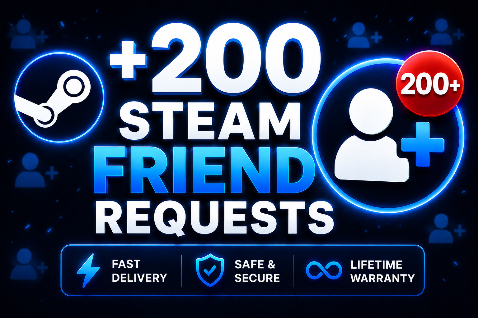 +200 Steam Friend Request