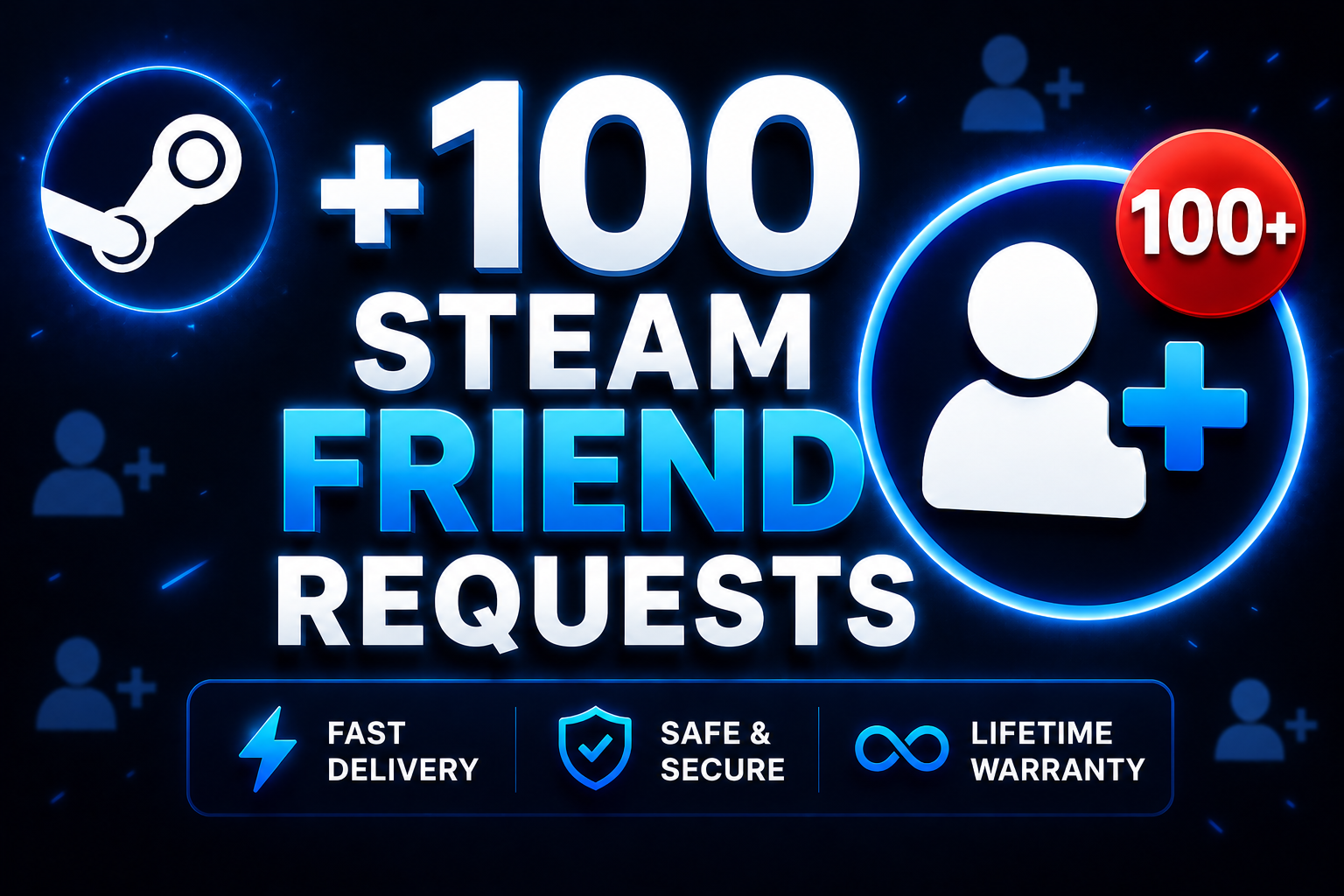 +100 Steam Friend Requests