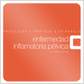 ENFERMEDAD INFLAMATORIA PÉLVICA