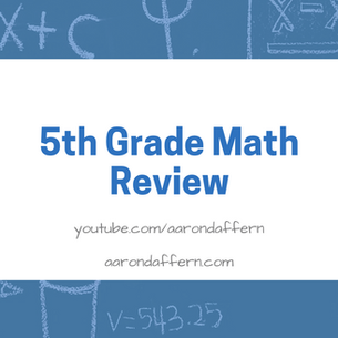 5th Grade Math Review: Day 11