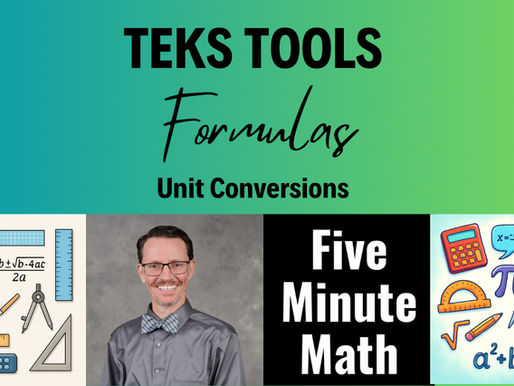 Formulas:  Unit Conversions [TEKS Tools Grade 4]