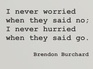 Never worried. Never hurried.