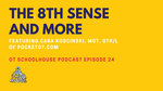 OTS 24: The 8th Sense and More Featuring Cara Koscinski, MOT, OTR/L of PocketOT.com