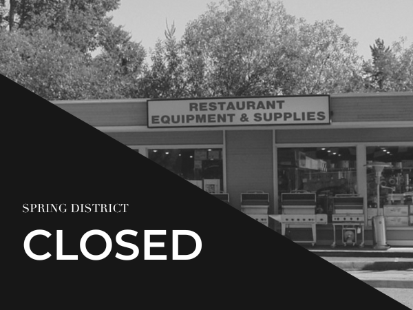 CLOSED | Dicks Restaurant Supply | Spring District Bellevue
