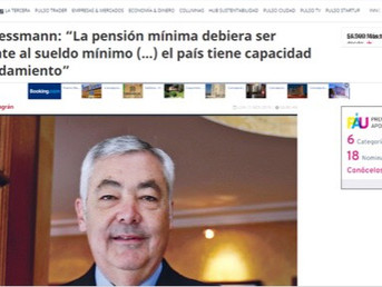 Entrevista a Ricardo Lessmann "La pensión mínima debiera ser equivalente al sueldo mínimo (...)
