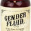 Thumbnail: Gender Fluid Smooth, 8oz
