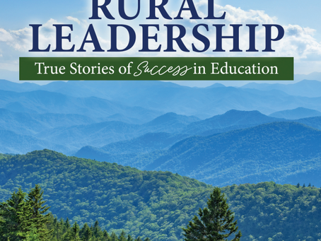 Voices of Rural Leadership: True Stories of Success in Education