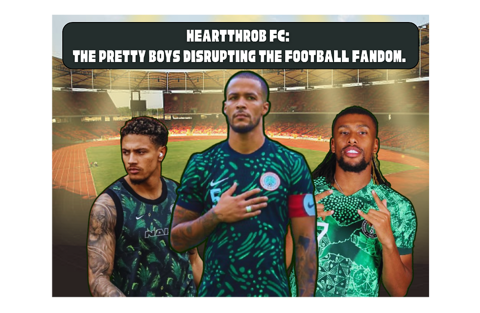 Heartthrob FC: The Pretty Boys Disrupting The Football Fandom.