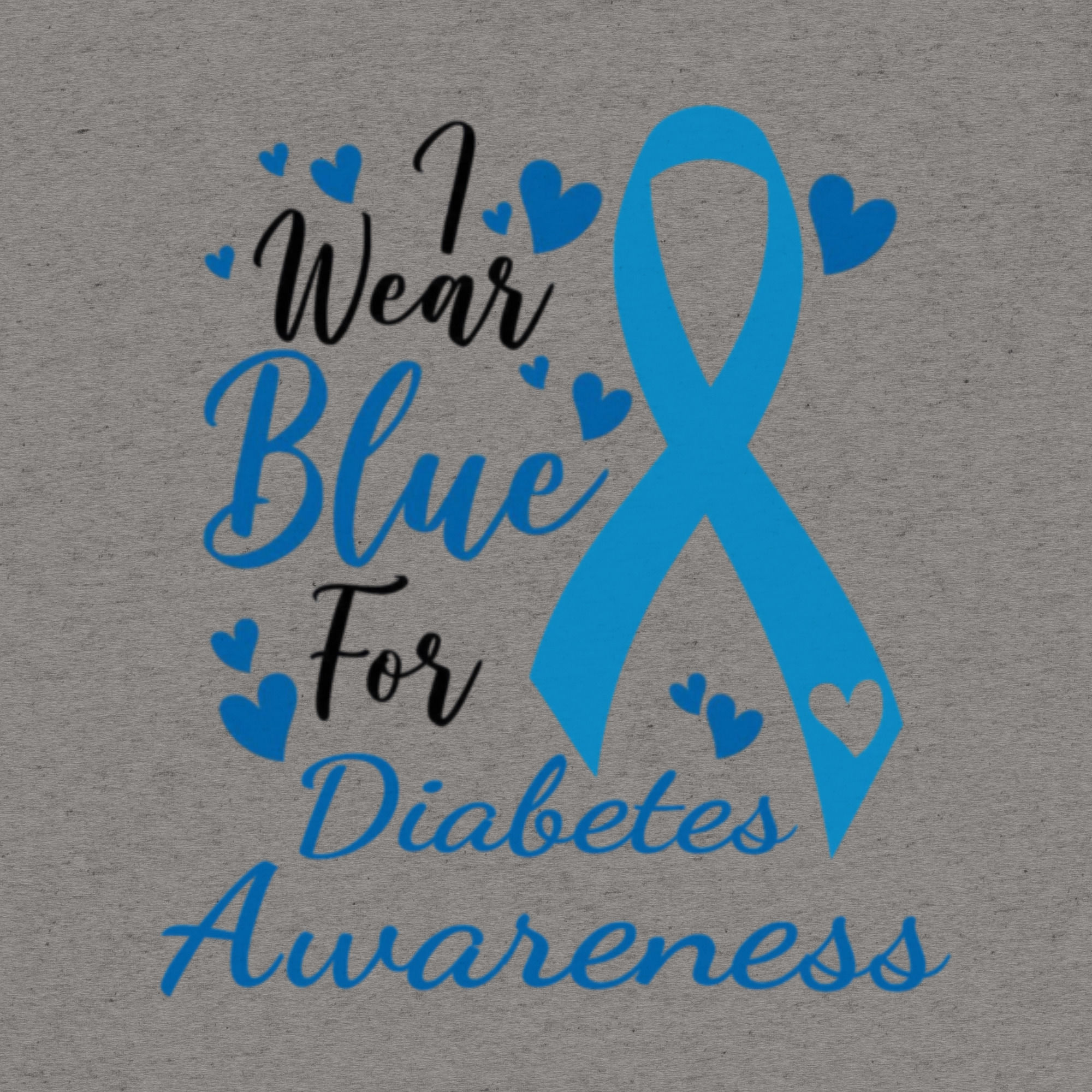 I Wear Blue For Diabetes Awareness Short sleeve t-shirt