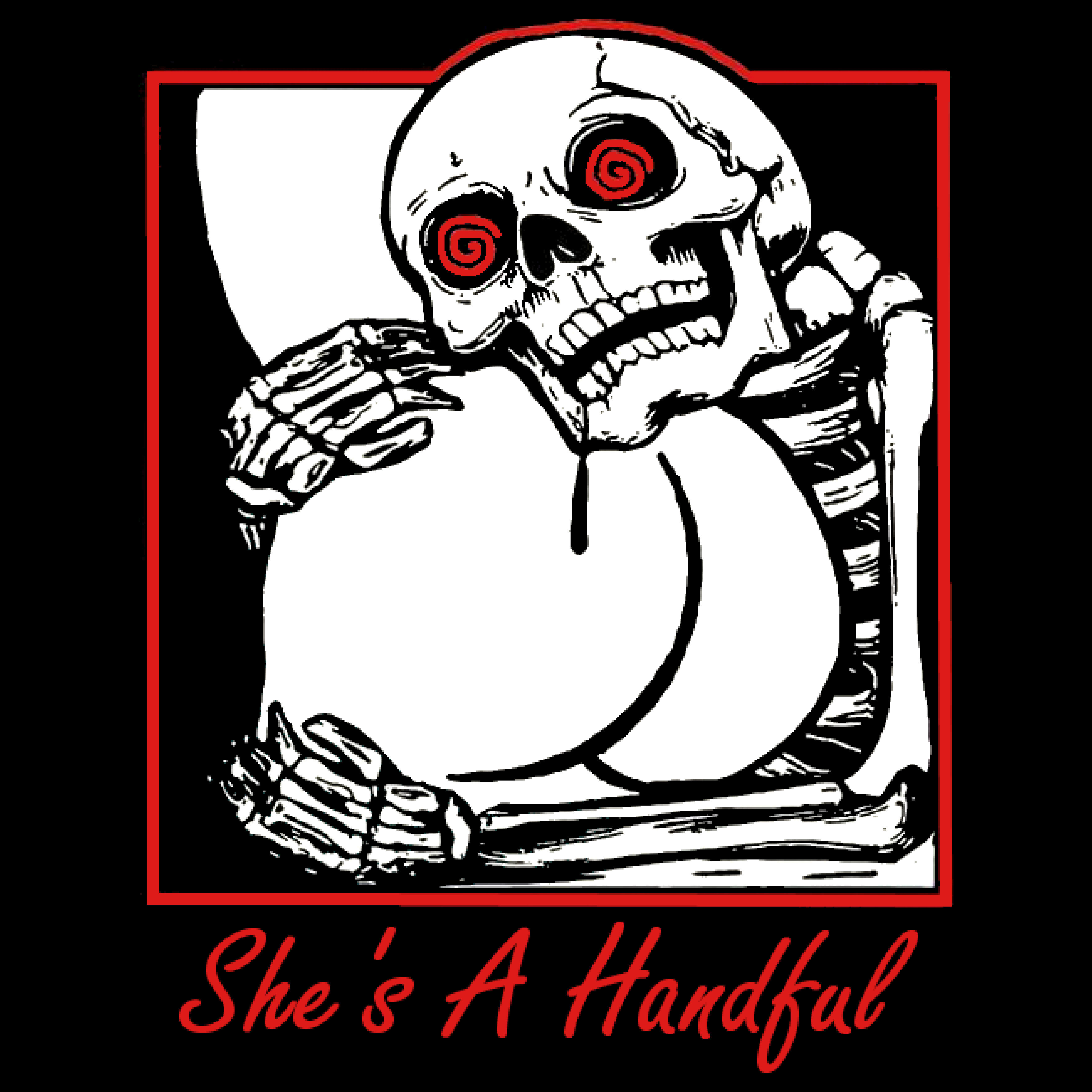 She's A Handful Short sleeve t-shirt