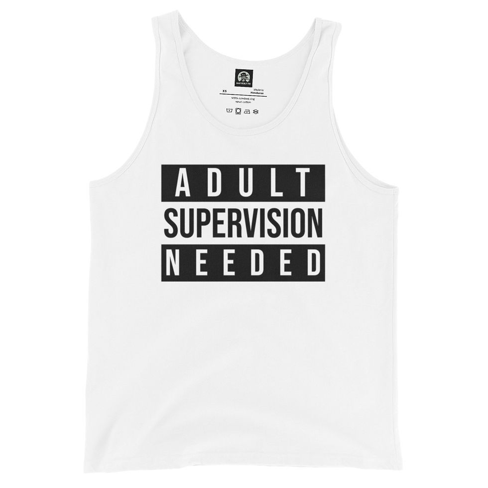 Thumbnail: Adult Supervision Needed Men's Tank Top
