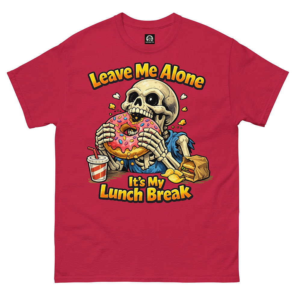 Thumbnail: Leave Me Alone It's My Lunch Break classic tee