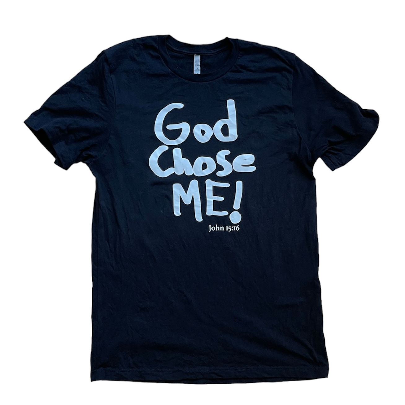 God Chose Me! HERO Tee