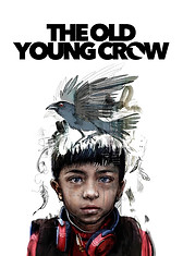 The Old Young Crow short film poster.jpg