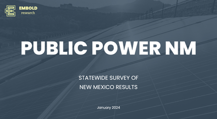 Embold Research Survey Reveals Overwhelming Support for Renewable Energy Among New Mexico Voters