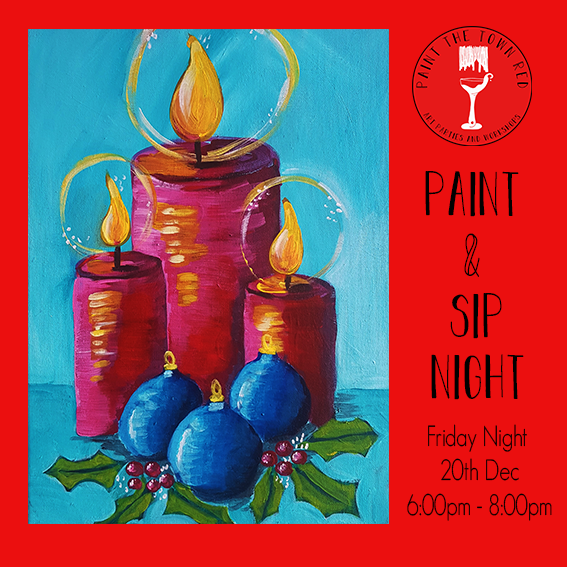 Friday paint and Sip Night 20th December 2019 35 per ticket
