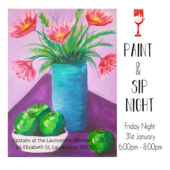 Friday Paint and Sip Night 31st January 2020 $40 per ticket