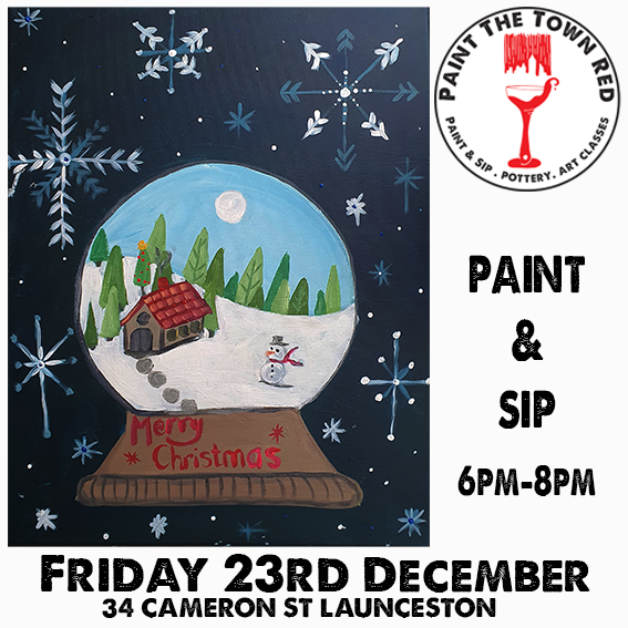 Friday 23rd December Paint and Sip 6pm-8pm