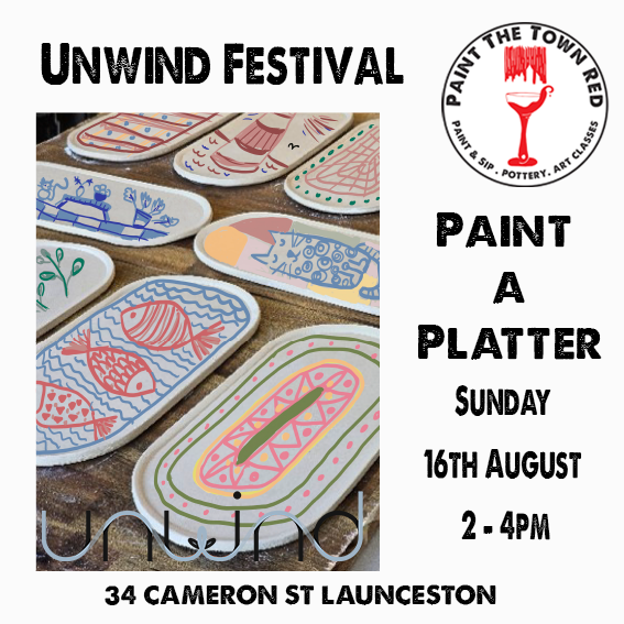 Sunday 16th August 2 - 4pm - UNWIND - Paint a platter