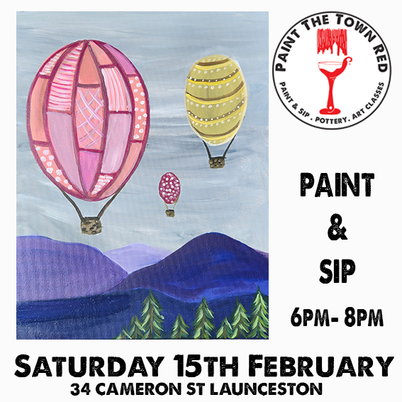 Saturday 15th February Paint and Sip 6pm-8pm