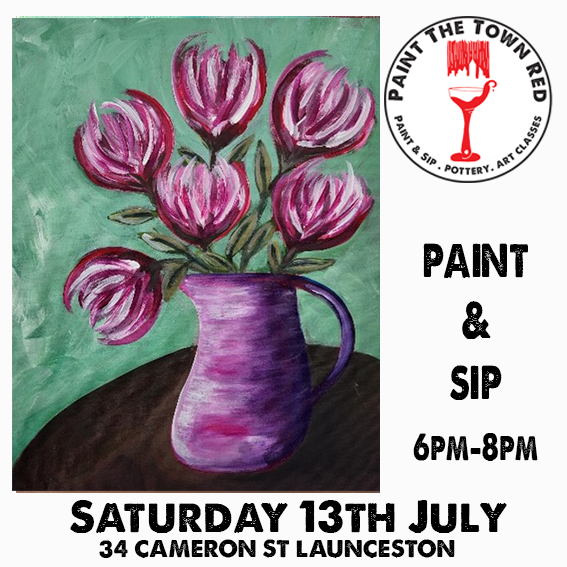 Saturday 13th July Paint and Sip 6pm-8pm 
