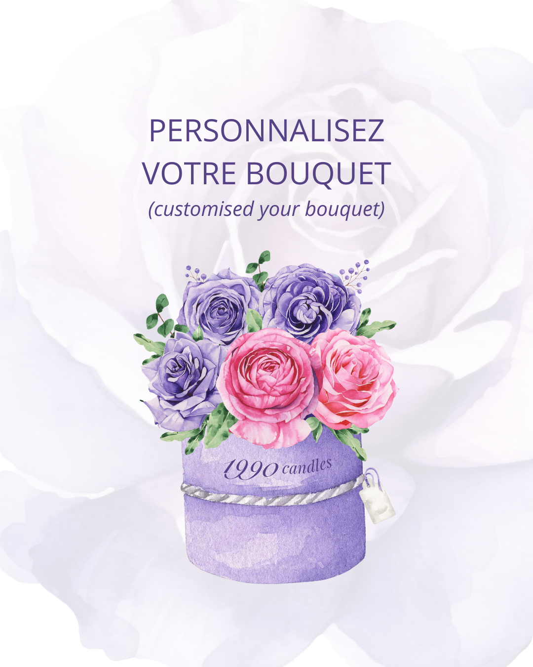 BOUQUET 100% PERSONNALISÉ