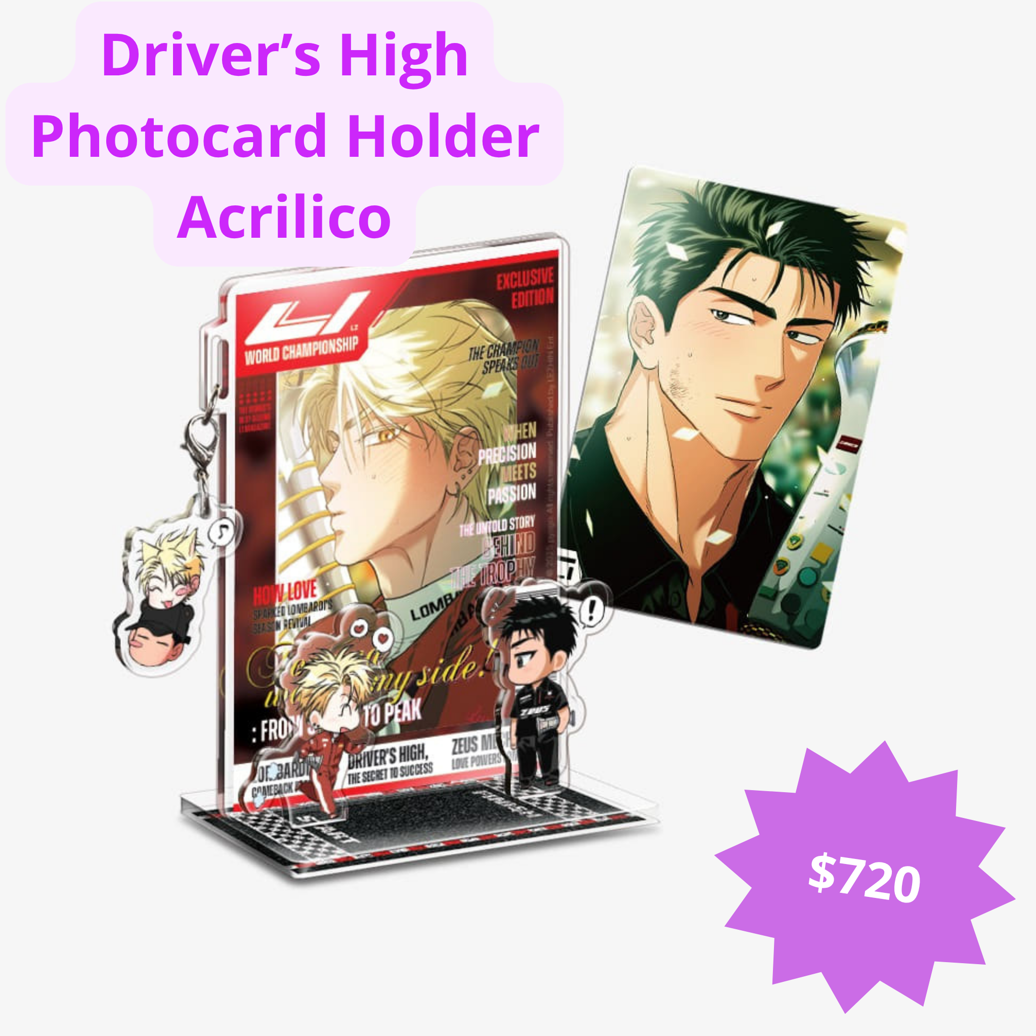 Driver's High Set de standee de acrilico + 2 photocards