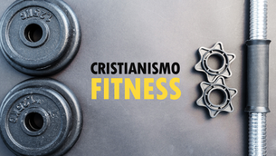 Cristianismo fitness