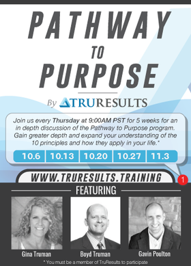 Pathway to Purpose: 5 Week Conference Call Series by TruResults
