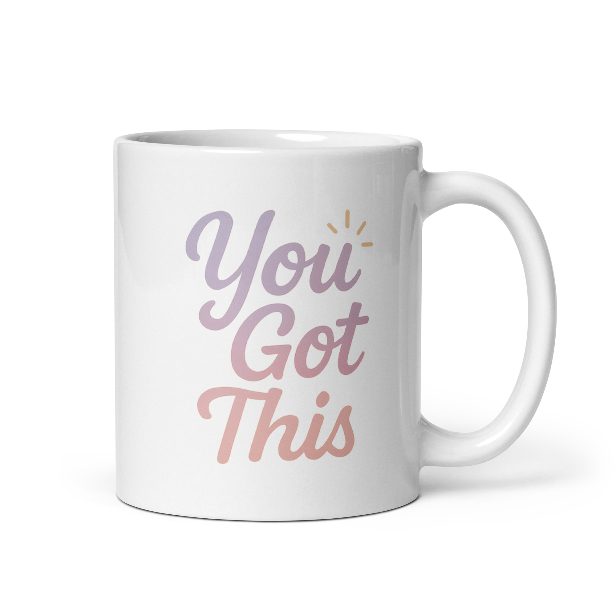 You Got This- White Glossy Mug