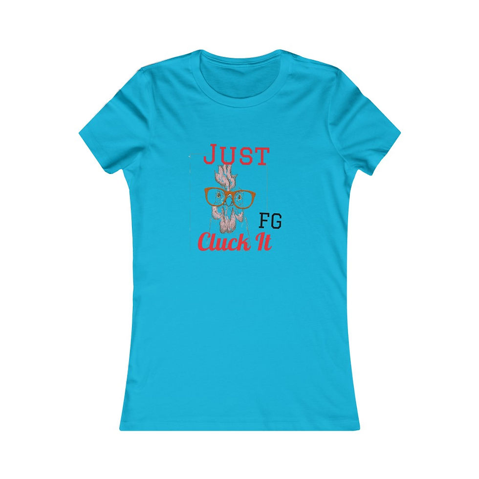 Miniature : Women's Favorite Tee Lady's  Cluck It