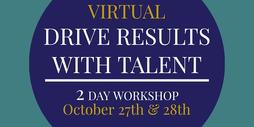 VIRTUAL: Drive Results with Talent