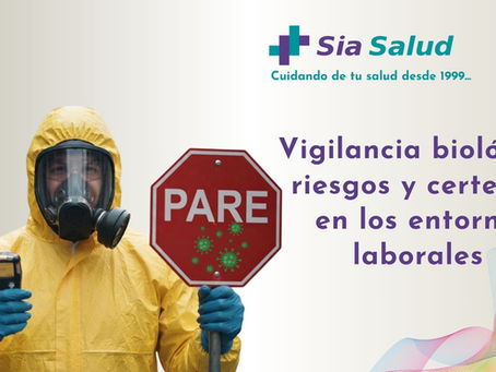 Vigilancia biológica, riesgos y certezas en los entornos laborales