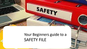 A Beginner's Guide to Compiling a Safety File for Your SME in South Africa