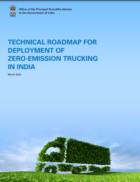 TECHNICAL ROADMAP FOR DEPLOYMENT OF ZERO-EMISSION TRUCKING IN INDIA