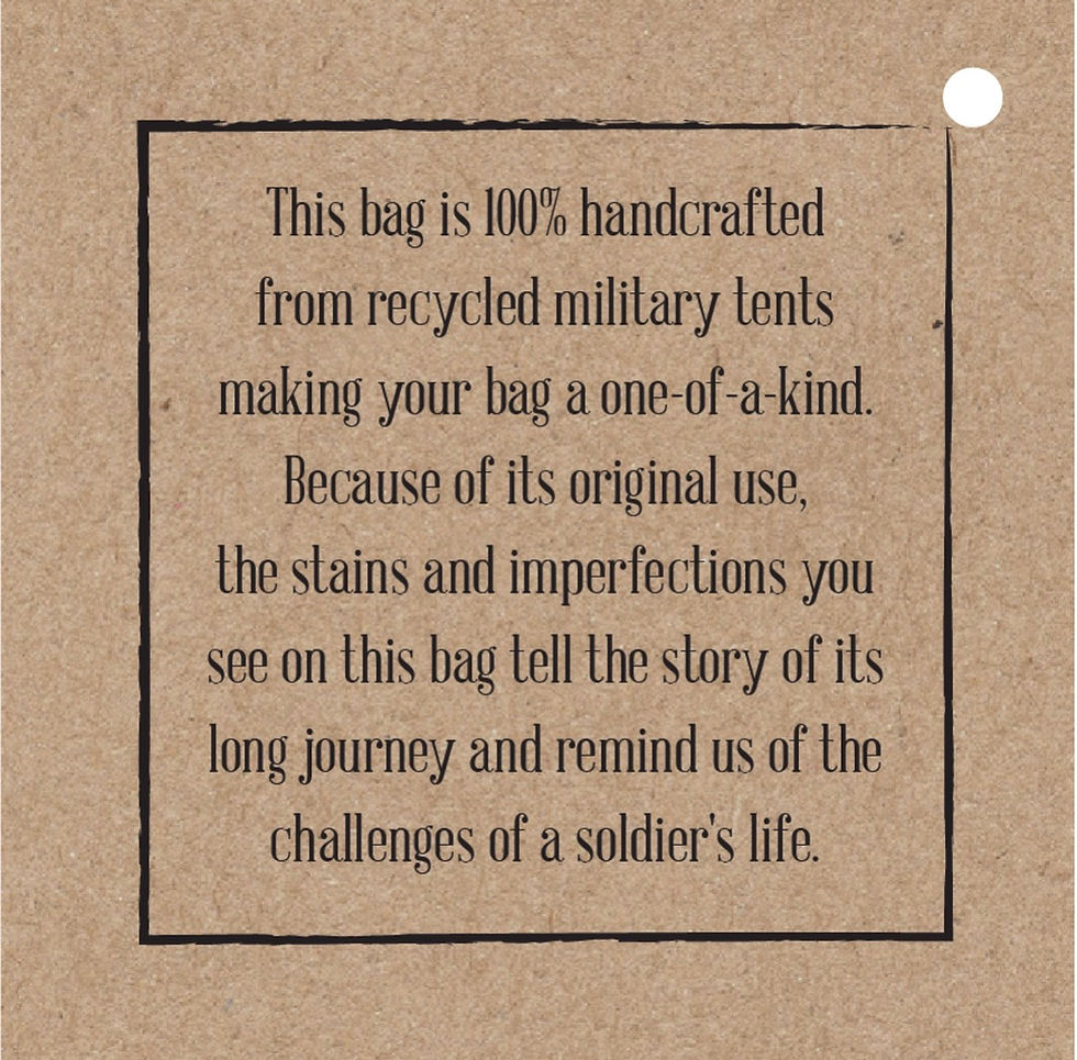 Thumbnail: This bag is 100% handcrafted from recycled military tents making your bag a one-of-a-kind. Because of its original use, the stains and imperfections you see on this bag tell the story of its long journey and remind us of the challenges of a soldier's life.