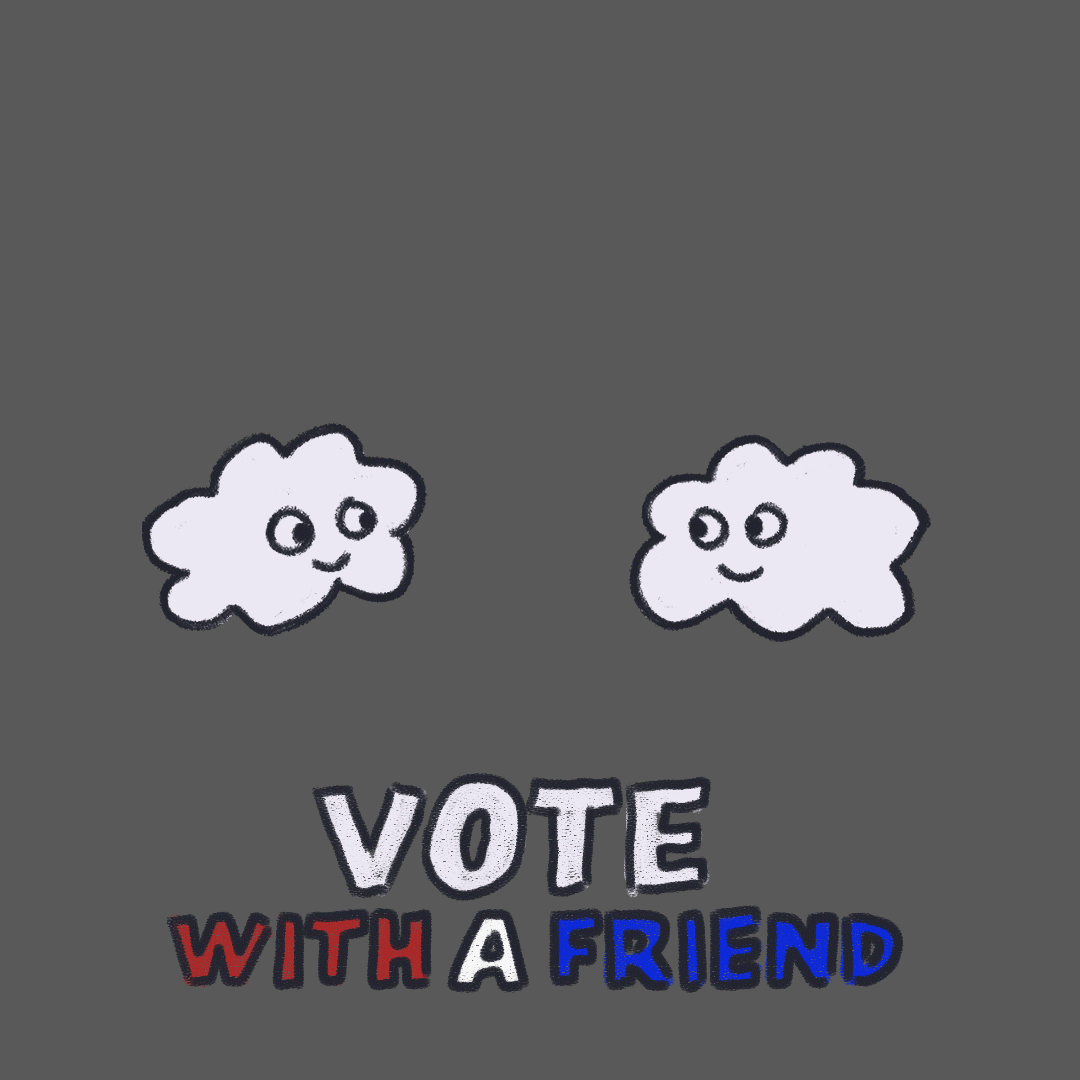 Copy of vote-with-a-friend-clouds.gif