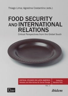 Lançamento: Food Security and International Relations: Critical Perspectives from the Global South