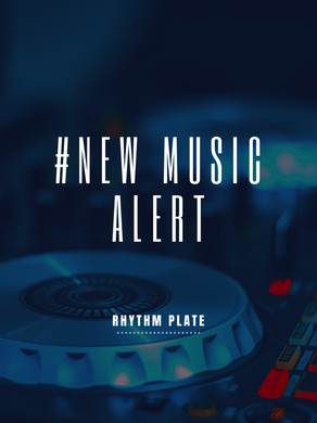 #NewMusicAlert