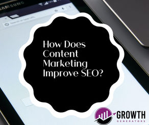 How Does Content Marketing Improve SEO?