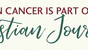 When Cancer is Part of the Christian Journey