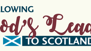 Following God’s Lead To Scotland