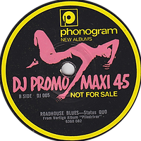 Status Quo - Roadhouse Blues (Promo) - UK - Phonogram DJ 005 - 1972