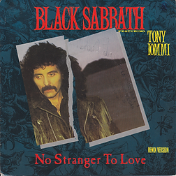 Black Sabbath - No Stranger To Love / Angry Heart - France - Vertigo 884 532-7 - 1986